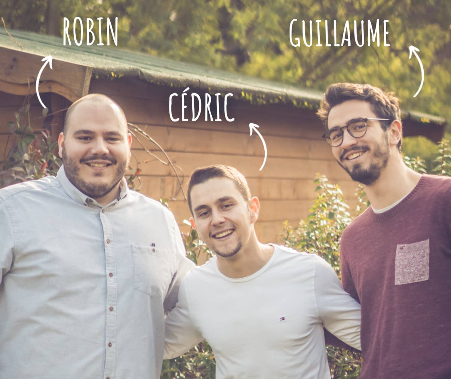 Robin, Cédric et Guillaume
